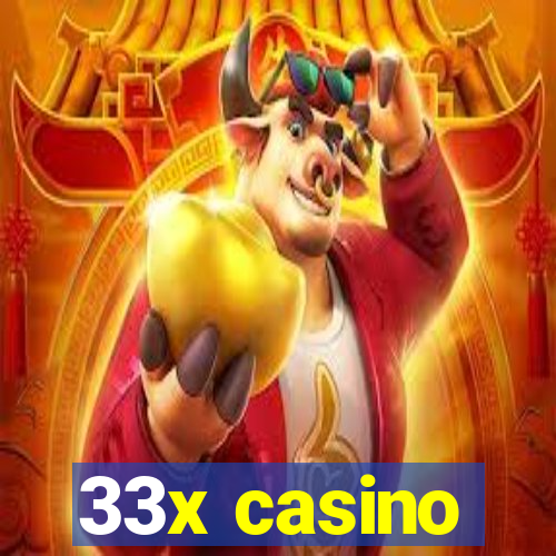 33x casino